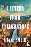 Smith, Diane - Letters from Yellowstone