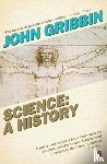 Gribbin, John - Science: A History