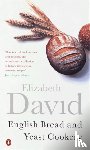 David, Elizabeth - English Bread and Yeast Cookery
