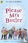 Ahlberg, Allan - Please Mrs Butler