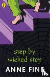 Fine, Anne - Step by Wicked Step