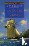Ballantyne, R. - The Coral Island