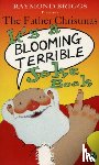 Briggs, Raymond - The Father Christmas it's a Bloomin' Terrible Joke Book