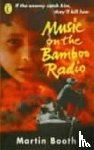 Booth, Martin - Music on the Bamboo Radio