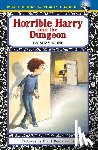 Kline, Suzy - Horrible Harry and the Dungeon