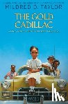 Taylor, Mildred D. - The Gold Cadillac