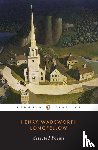 Longfellow, Henry Wadsworth - Selected Poems