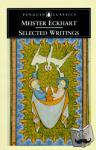 Eckhart, Meister - Selected Writings