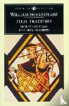 Shakespeare, William - Four Tragedies
