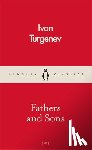 Turgenev, Ivan - FATHERS & SONS