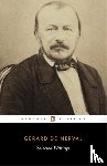 de Nerval, Gerard - Selected Writings