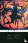 Aristophanes - The Birds and Other Plays