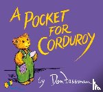 Freeman, Don - A Pocket for Corduroy
