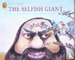 Foreman, Michael, Wilde, Oscar - The Selfish Giant