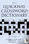 Hill, Henry W., Hill, Rowland G. P. - The Quickway Crossword Dictionary