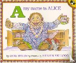 Bayer, Jane E. - A My Name Is Alice