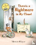 Mayer, Mercer - There's a Nightmare in my Closet