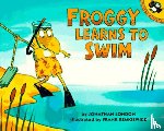London, Jonathan - Froggy Learns to Swim