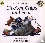 Ahlberg, Allan - Chicken, Chips and Peas