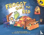 Jonathan London, Frank Remkiewicz - Froggy Goes to Bed