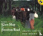 Lester, Julius - From Slave Ship To Freedom Road