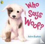 Butler, John, John Butler (PUK Rights) - Who Says Woof?