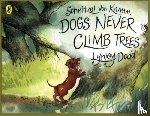 Dodd, Lynley - Schnitzel Von Krumm, Dogs Never Climb Trees