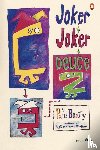 Beatty, Paul - Joker, Joker, Deuce