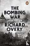 Overy, Richard - The Bombing War