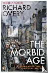 Overy, Richard - The Morbid Age