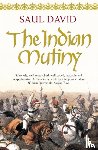 David, Saul - The Indian Mutiny