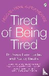 Hanley, Dr Jesse - Tired of Being Tired