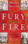 Braddick, Michael - God's Fury, England's Fire