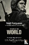Ferguson, Niall - The War of the World