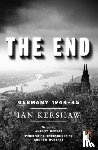 Kershaw, Ian - The End