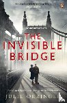 Orringer, Julie - The Invisible Bridge