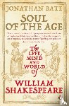Bate, Sir Jonathan - Soul of the Age
