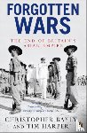 Bayly, Christopher, Harper, Tim - Forgotten Wars