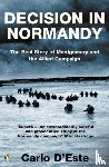 d'Este, Carlo - Decision in Normandy