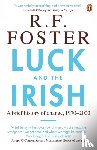 Foster, Professor R F - Luck and the Irish