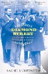Lichtenstein, Rachel - Diamond Street
