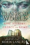 Lane Fox, Robin - The Classical World