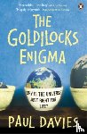 Davies, Paul - The Goldilocks Enigma