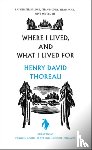 Thoreau, Henry - Where I Lived, and What I Lived For