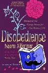 Alderman, Naomi - Disobedience - From the author of The Power, winner of the Baileys Women's Prize for Fiction 2017