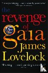 Lovelock, James - The Revenge of Gaia