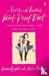Knight, India, Thomas, Neris - Neris and India's Idiot-Proof Diet