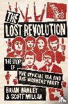 Hanley, Brian, Millar, Scott - The Lost Revolution