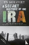 Moloney, Ed - A Secret History of the IRA