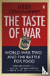 Collingham, Lizzie - The Taste of War